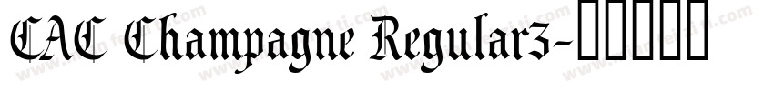 CAC Champagne Regular3字体转换